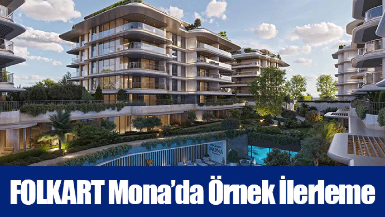 FOLKART Mona’da Örnek İlerleme