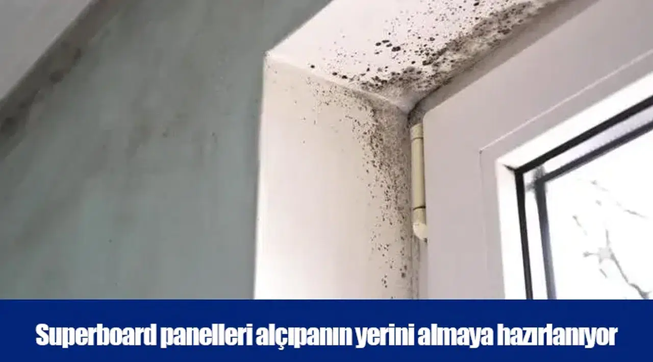 Superboard panelleri alçıpanın yerini almaya hazırlanıyor