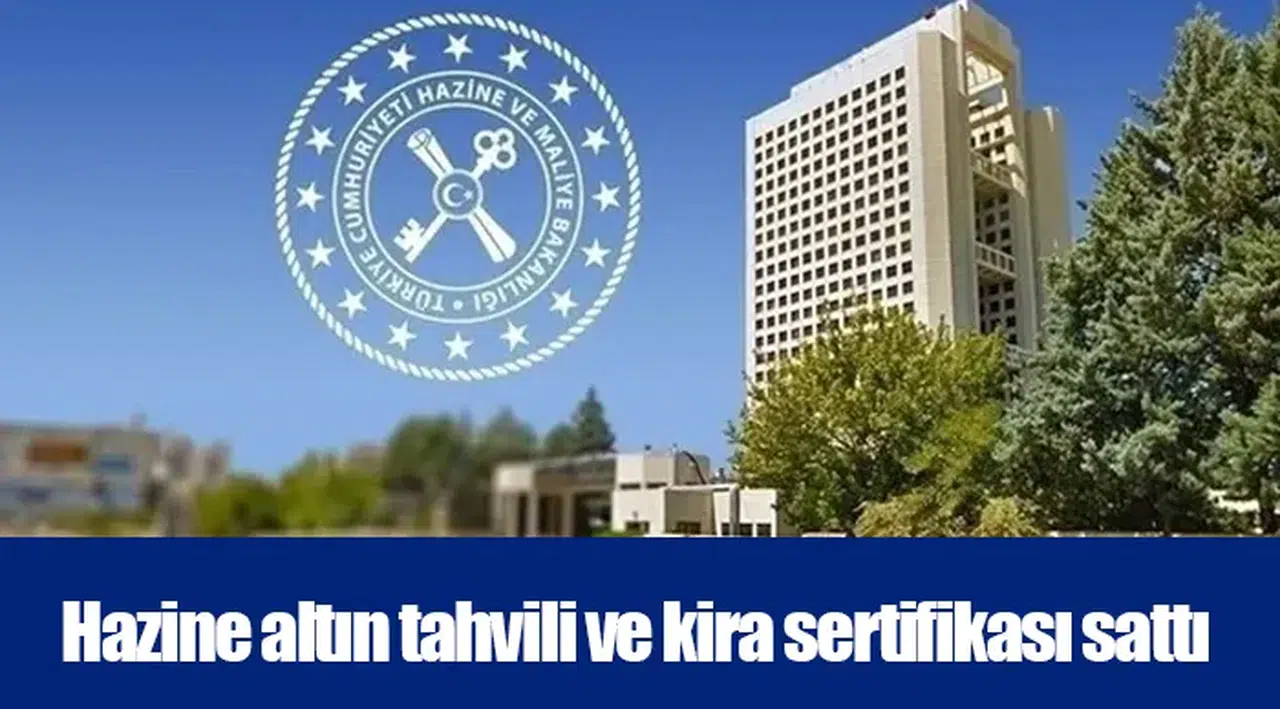 Hazine altın tahvili ve kira sertifikası sattı