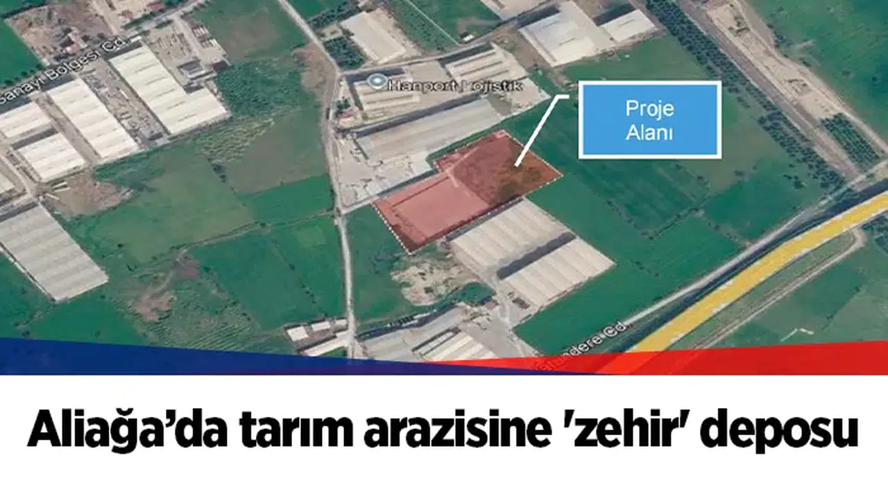 Aliağa’da tarım arazisine 'zehir' deposu