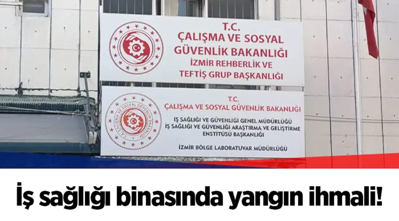 İş sağlığı binasında yangın ihmali!