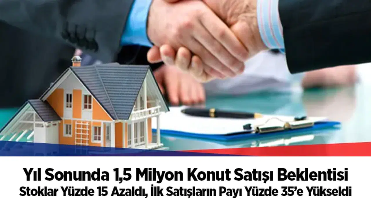Stoklar Yüzde 15 Azaldı, İlk Satışların Payı Yüzde 35’e Yükseldi