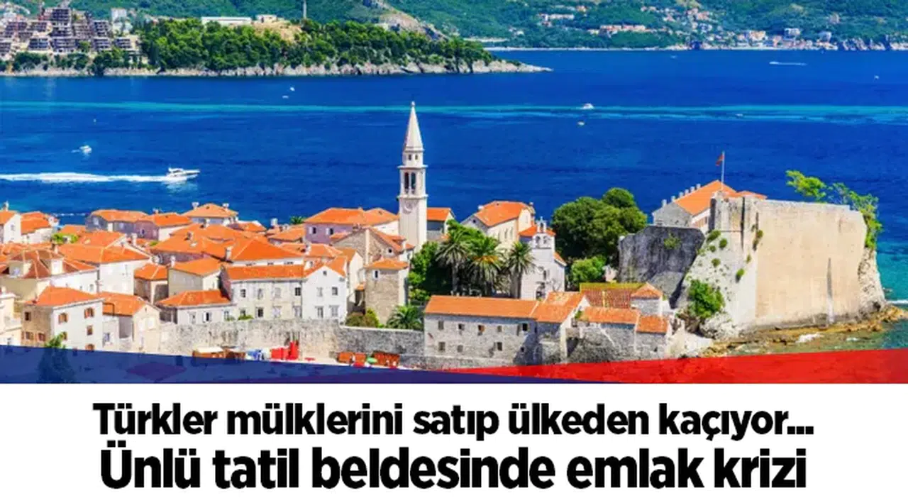 Türkler mülklerini satıp ülkeden kaçıyor... Ünlü tatil beldesinde emlak krizi