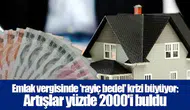 Emlak vergisinde 'rayiç bedel' krizi büyüyor: Artışlar yüzde 2000'i buldu