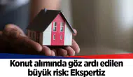 Konut alımında göz ardı edilen büyük risk: Ekspertiz