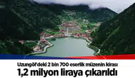 Uzungöl'deki 2 bin 700 eserlik müzenin kirası 1,2 milyon liraya çıkarıldı