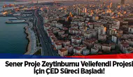 Sener Proje Zeytinburnu Veliefendi Projesi İçin ÇED Süreci Başladı! 392 Konut ve 15 Dükkân İnşa Edilecek