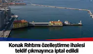 Konak Rıhtımı özelleştirme ihalesi teklif çıkmayınca iptal edildi