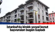 İstanbul'da kiralık sosyal konut başvuruları bugün başladı