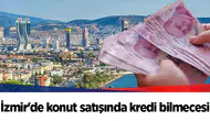 İzmir'de konut satışında kredi bilmecesi