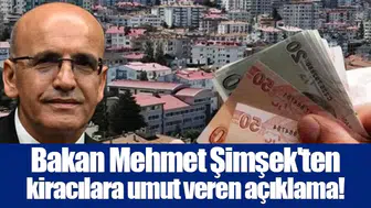 Bakan Mehmet Şimşek'ten kiracılara umut veren açıklama!