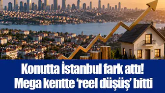 İstanbul konutta reel düşüşü bitirdi, Türkiye genelinde kayıp sürüyor