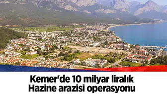 Kemer'de 10 milyar liralık Hazine arazisi operasyonu: 27 gözaltı