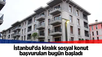 İstanbul'da kiralık sosyal konut başvuruları bugün başladı