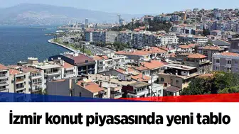 İzmir konut piyasasında yeni tablo