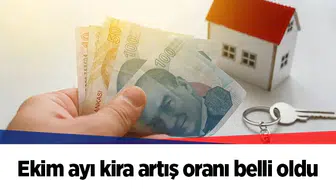 Ekim ayı kira artış oranı belli oldu