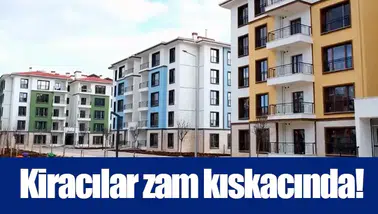 Kiracılar zam kıskacında!