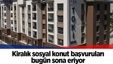 İstanbul'da kiralık sosyal konut başvuruları bugün sona eriyor