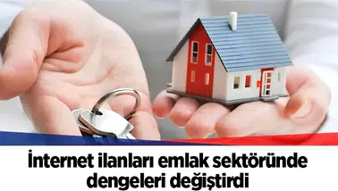 İnternet ilanları emlak sektöründe dengeleri değiştirdi