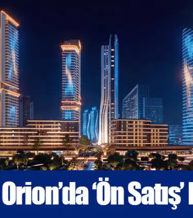 Folkart Orion’da ‘Ön Satış’ Başladı