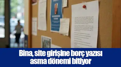 Bina, site girişine borç yazısı asma dönemi bitiyor