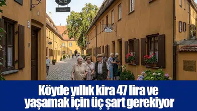 Köyde yıllık kira 47 lira ve yaşamak için üç şart gerekiyor
