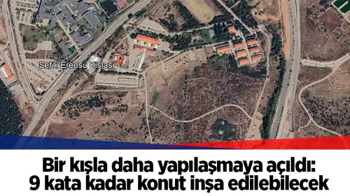 Bir kışla daha yapılaşmaya açıldı: 9 kata kadar konut inşa edilebilecek