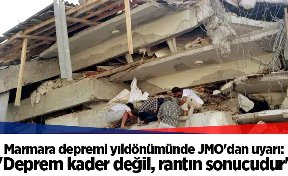 Marmara depremi yıldönümünde JMO'dan uyarı: "Deprem kader değil, rantın sonucudur"