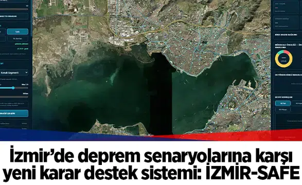 İzmir’de deprem senaryolarına karşı yeni karar destek sistemi: İZMİR-SAFE