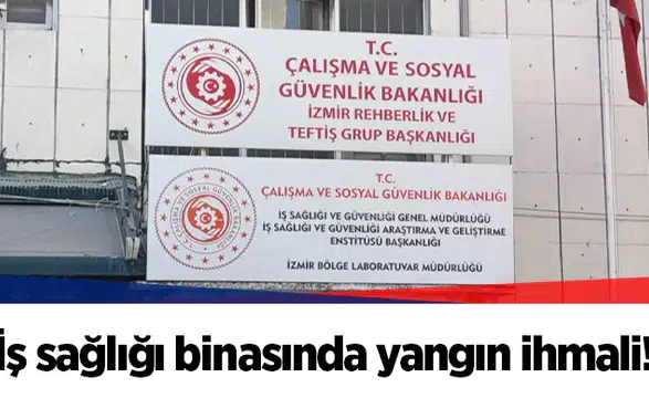 İş sağlığı binasında yangın ihmali!