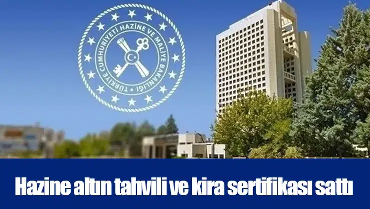 Hazine altın tahvili ve kira sertifikası sattı