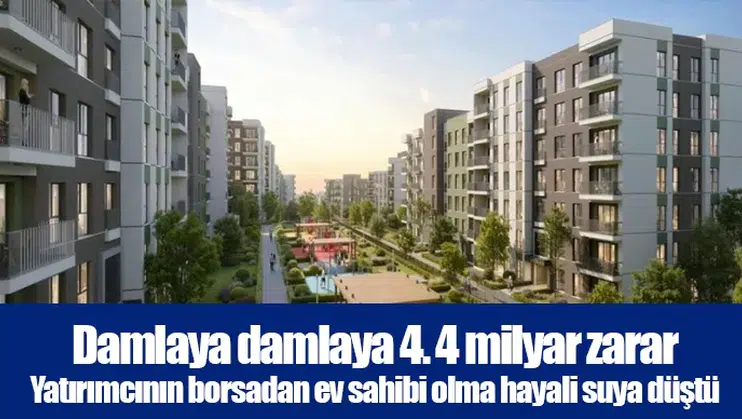 Damlaya damlaya 4. 4 milyar zarar