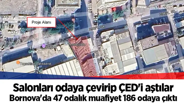 Salonları odaya çevirip ÇED'i aştılar...  Bornova'da 47 odalık muafiyet 186 odaya çıktı