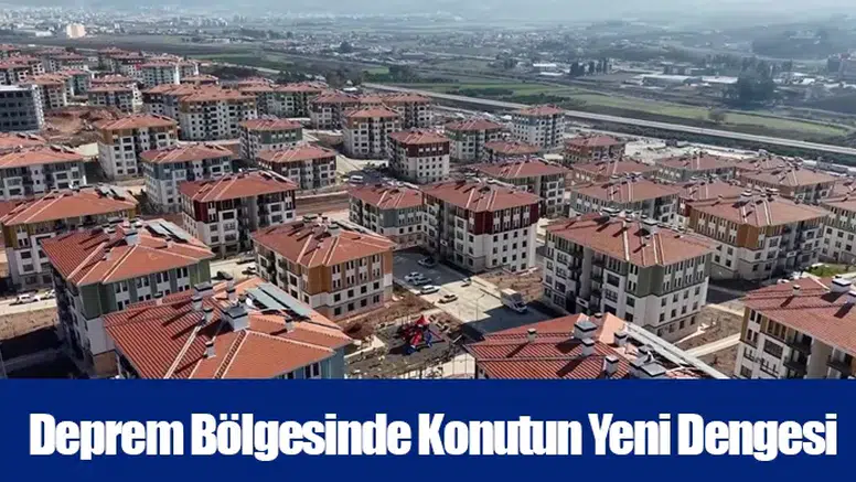 Deprem Bölgesinde Konutun Yeni Dengesi