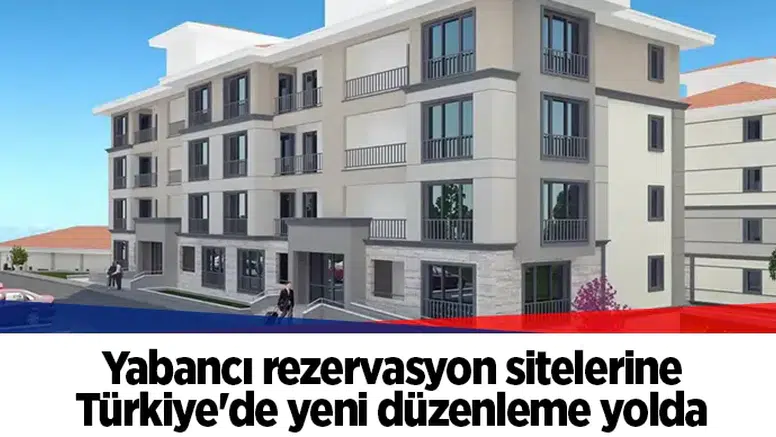 Yabancı rezervasyon sitelerine Türkiye'de yeni düzenleme yolda