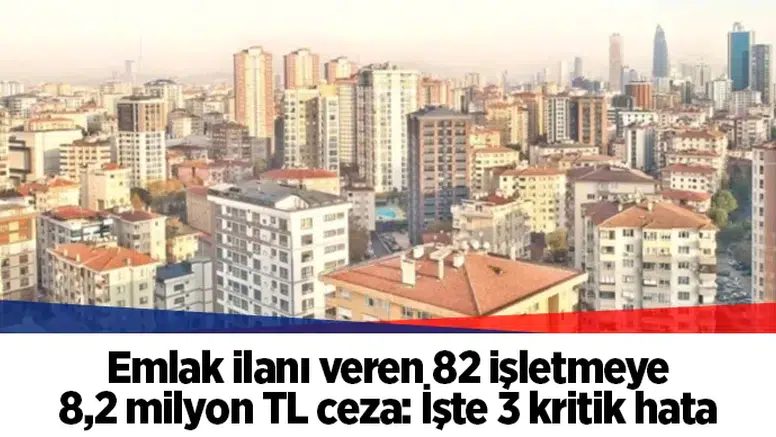 Emlak ilanlarındaki '1 TL' tuzağına bakanlıktan ceza yağdı