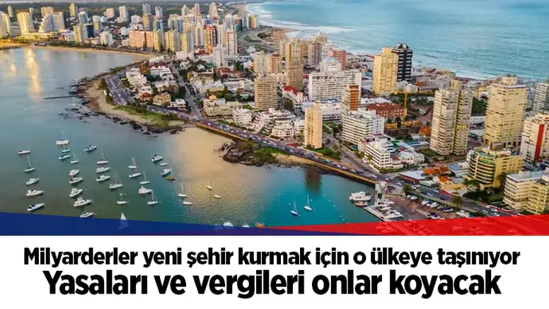 Milyarderler yeni şehir kurmak için o ülkeye taşınıyor. Yasaları ve vergileri onlar koyacak