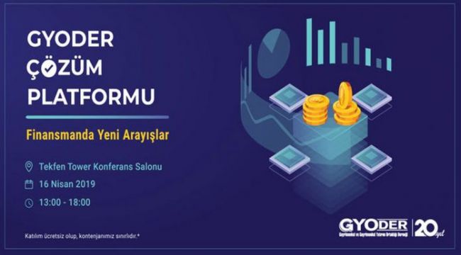 GYODER, “Çözüm Platformu”nu hayata geçiriyor