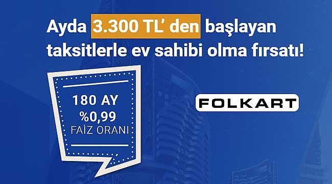 Folkart İzmir konut projeleri 0.99 faiz oranı ile 180 aya vade fırsatı