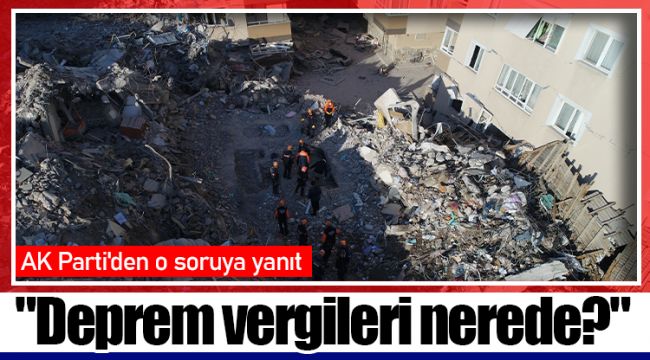 "Deprem vergileri nerede?"