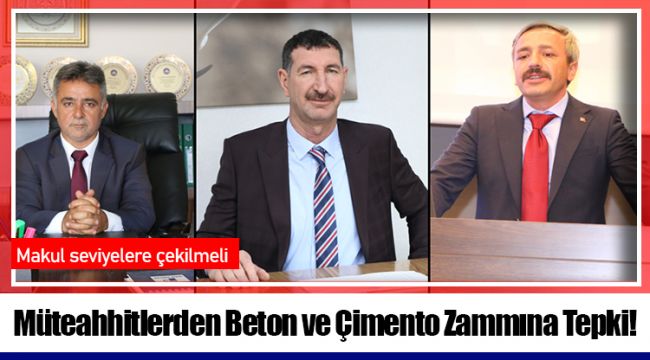 Müteahhitlerden Beton ve Çimento Zammına Tepki!