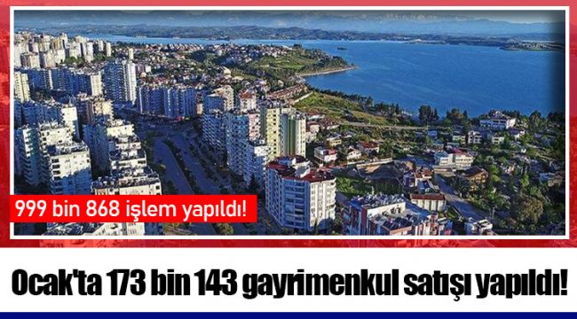 999 bin 868 işlem yapıldı!