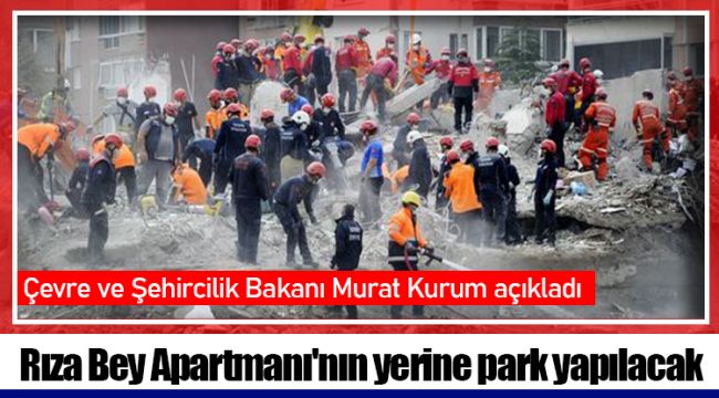 Rıza Bey Apartmanı'nın yerine park yapılacak