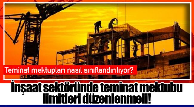 Teminat mektupları nasıl sınıflandırılıyor?