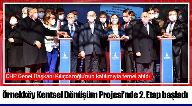 Örnekköy Kentsel Dönüşüm Projesi'nde 2. Etap başladı