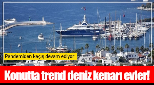Konutta trend deniz kenarı evler!