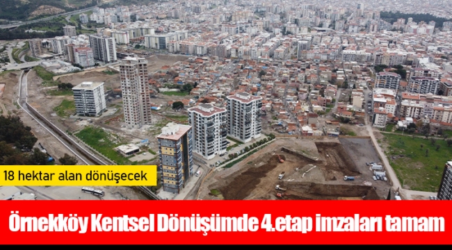 Örnekköy’de dördüncü etap için imzalar atıldı