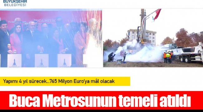 Buca Metrosu'nun temeli atıldı