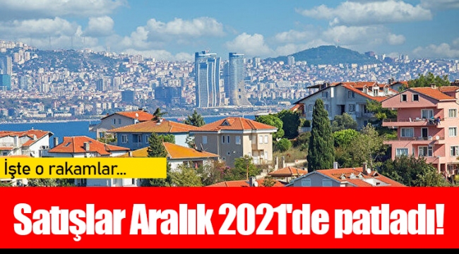 Satışlar Aralık 2021'de patladı!