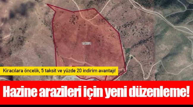 Hazine arazileri için yeni düzenleme!
